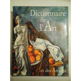 Dictionnaire de l'Art  et des  Artistes